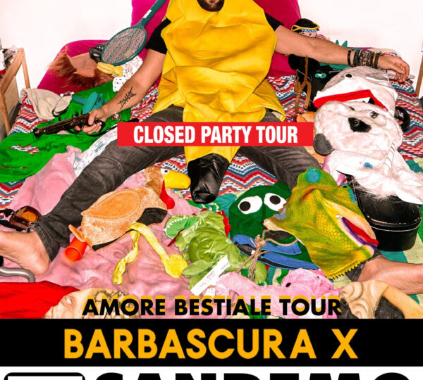 AMORE BESTIALE TOUR – CLOSED PARTY (2024) - Sanremo On